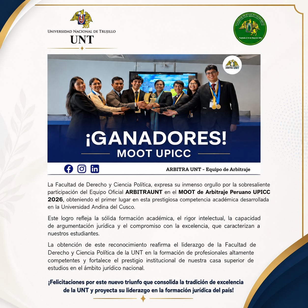 Equipo Oficial ARBITRAUNT en el MOOT de Arbitraje Peruano UPICC 2026, obtene el primer lugar.
